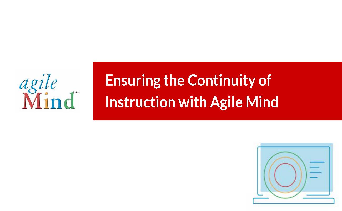 Distance Learning with Agile Mind Webinar